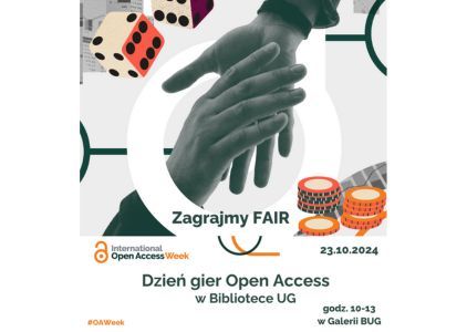 Zagrajmy fair - Dzień Open Access w Bibliotece Głównej UG 