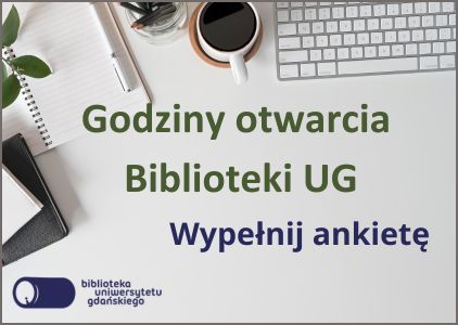 Godziny otwarcia bibliotek uniwersyteckich - ankieta 