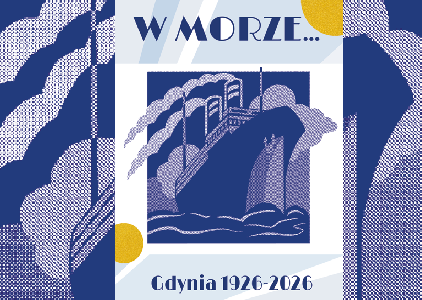 "W morze... Gdynia 1926-2026". 