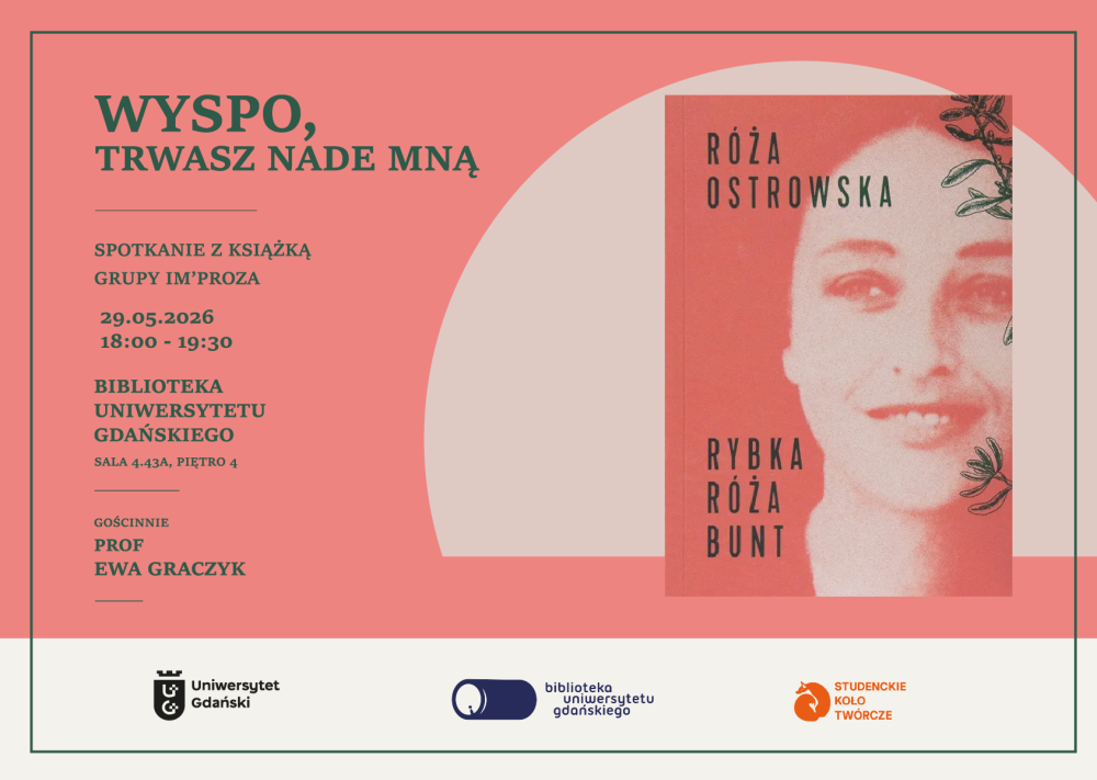 Spotkanie z książką Grupy Im'Proza - Ewa Ostrowska "Rybka. Róża. Bunt"