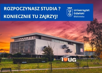 Rozpoczynasz studia na UG? Zajrzyj tu! Na zdjęciu budynek Biblioteki UG