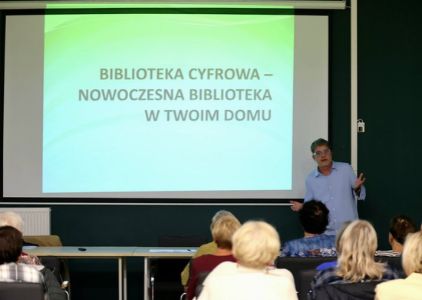 Wykład "Biblioteka cyfrowa - nowoczesna biblioteka w twoim domu" - relacja 