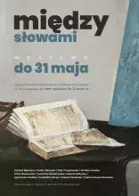 Plakat: wystawa malarstwa "Między słowami" w Bibliotece Humanistycznej 