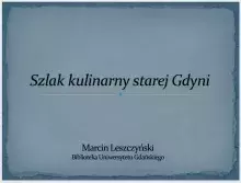 Tydzień Bibliotek - Szlak kulinarny starej Gdyni 