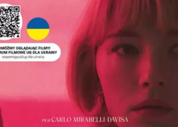 Pokaz filmowy dla Ukrainy: Niedosyt (2019) - 8.03.2022