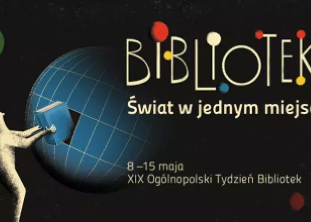 Tydzień Bibliotek w Bibliotece UG, 9-13 maja 2022 r.