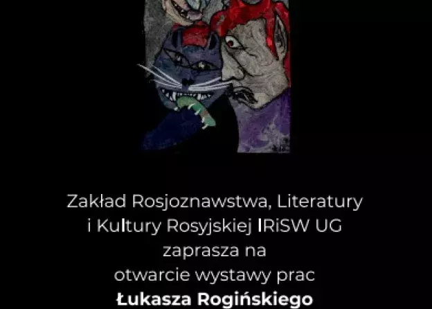 Wystawa prac Łukasza Rogińskiego inspirowanych „Mistrzem i Małgorzatą”