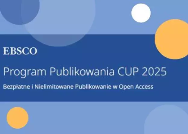 Program Publikowania CUP 2025 - bezpłatne i nielimitowane publikowanie w Open Access