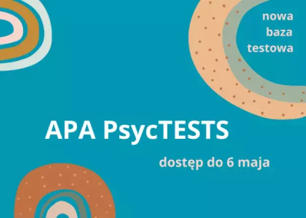 APA PsycTESTS - nowa baza testowa dla psychologów