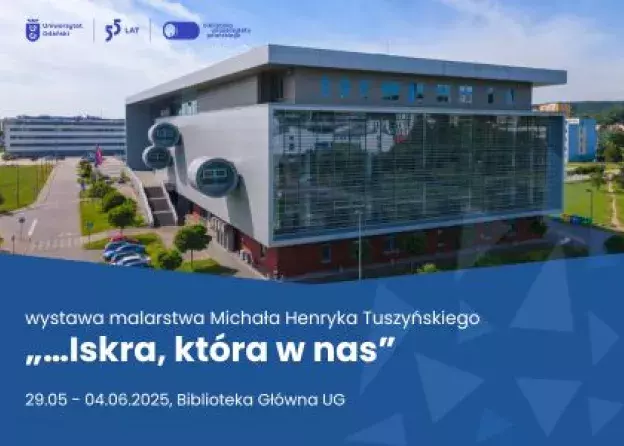 Wystawa malarstwa - "...Iskra, która w nas..." w Bibliotece UG