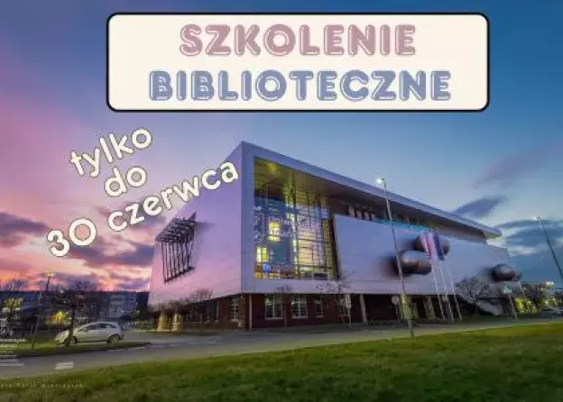 Szkolenie biblioteczne - zbliża się termin…