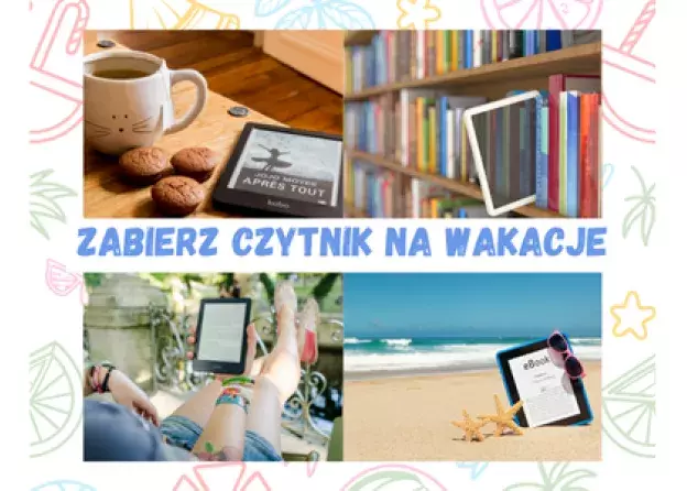 E-booki na wakacje? Wypożycz czytnik z Biblioteki UG