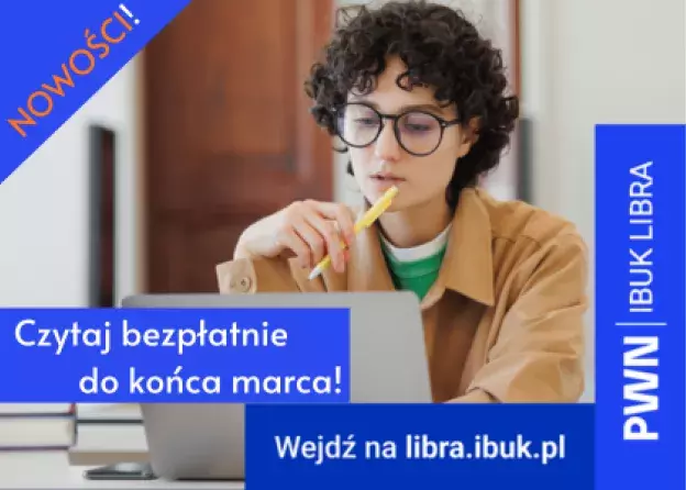 Nowości od PWN i PZWL – bonusowy dostęp w IBUKU Librze tylko do końca marca!