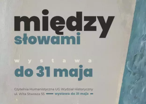 Wystawa malarstwa "Między słowami" w…