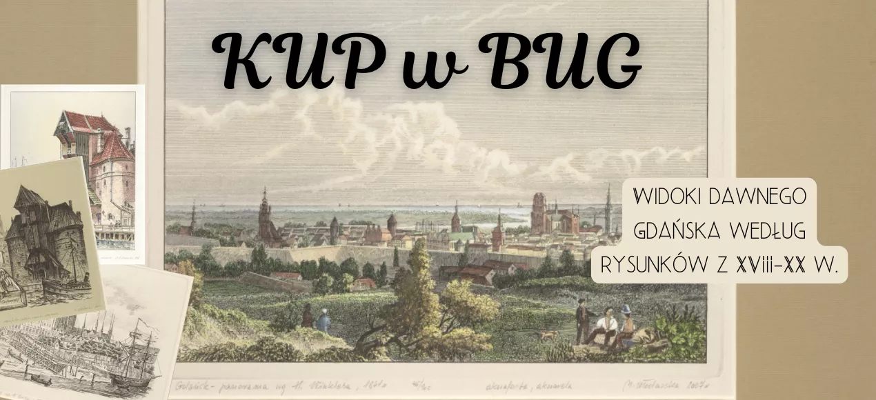 Kup w BUG. Baner reklamujący grafiki starego Gdańska